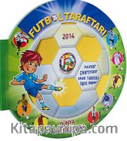 Futbol Taraftarı - 2014 Dünya Şampiyonları