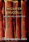 Çatlaklar ve Kesitler