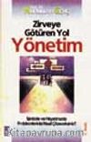Zirveye Götüren Yol: Yönetim