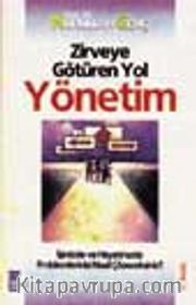 Zirveye Götüren Yol: Yönetim