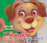 Ben Kimim? - Köpek