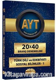 AYT 20x40 Branş Denemeleri - Türk Dili Ve Edebiyatı - Sosyal Bilimler 1