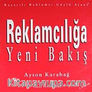 Reklamcılığa Yeni Bakış