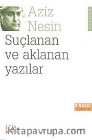 Suçlanan Ve Aklanan Yazılar