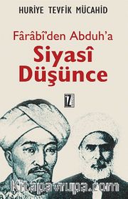 Farabi'den Abduh'a Siyasi Düşünce