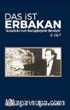 Das İst Erbakan (2. Cilt) & Anadolu’nun Sanayileşme Sevdası