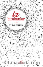 İz Bırakanlar 1