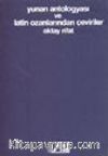 Yunan Antologyası Ve Latin Ozanlarından Çeviriler