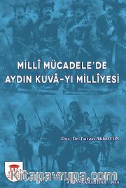 Milli Mücadele'de Aydın Kuva-yı Milliyesi