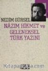 Nazım Hikmet ve Geleneksel Türk Yazını