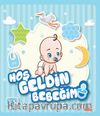 Hoşgeldin Bebeğim (Erkek)