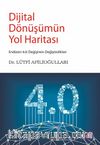 Dijital Dönüşümün Yol Haritası