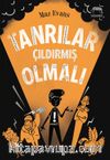 Tanrılar Çıldırmış Olmalı!