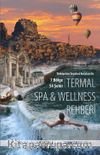 Termal SPA & Wellness Rehberi