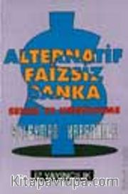 Alternatif Faizsiz Banka