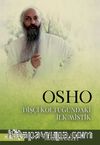 Osho Dişçi Koltuğundaki İlk Mistik & Dişçisinden Eğlenceli Anekdotlar