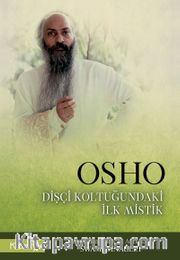 Osho Dişçi Koltuğundaki İlk Mistik <br /> Dişçisinden Eğlenceli Anekdotlar