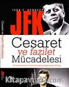Cesaret Ve Fazilet Mücadelesi