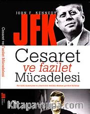 Cesaret Ve Fazilet Mücadelesi