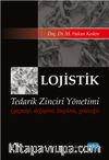 Lojistik Tedarik Zinciri Yönetimi