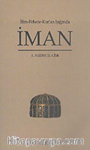 İlim Felsefe Kur'an Işığında İman