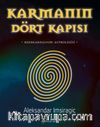 Karmanın Dört Kapısı