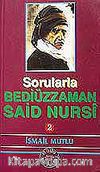 Sorularla Bediüzzaman Said Nursi (2)