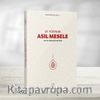 21. Yüzyılda Asıl Mesele