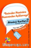 Atasözü Kartları 2 / Resimden Atasözüne Atasözünden Açıklamaya 