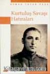 Osman Tufan Paşa'nın Kurtuluş Savaşı Hatıraları