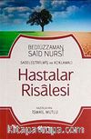Hastalar Risalesi (Günümüz Türkçesiyle ve Açıklamalı)