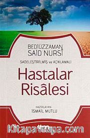 Hastalar Risalesi (Günümüz Türkçesiyle ve Açıklamalı)