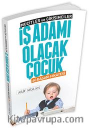 İş Adamı Olacak Çocuk