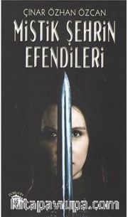 Mistik Şehrin Efendileri