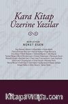 Kara Kitap Üzerine Yazılar