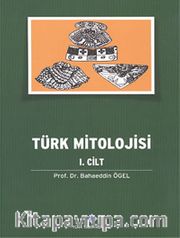 Türk Mitolojisi 1.Cilt