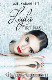 Leyla Fırtınası (Ciltli) 