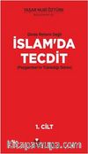 Dinde Reform Değil İslam’da Tecdit (2 Cilt Takım)