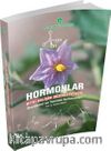 Hormonlar & Bitki Büyüme Düzenleyicileri