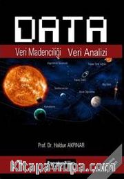 Data: Veri Madenciliği Veri Analizi