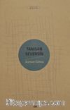 Tanısan Seversin