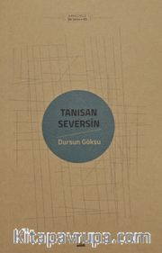 Tanısan Seversin