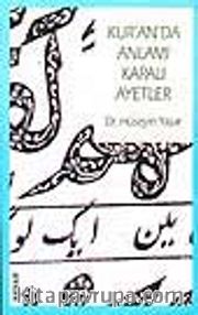 Kuranda Anlamı Kapalı Ayetler
