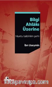Bilgi Ahlakı Üzerine