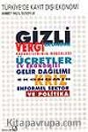 Türkiye'de Kayıt Dışı Ekonomi