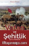 Vatan ve Şehitlik & Ayet ve Hadislerde