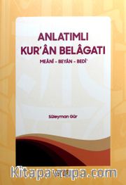 Anlatımlı Kur'an Belagatı