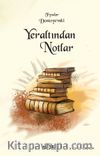 Yeraltından Notlar