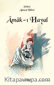 Amak-ı Hayal