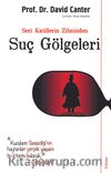 Seri Katillerin Zihninden Suç Gölgeleri